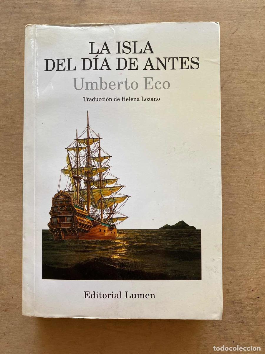 Libros: La isla del d&iacute;a de antes - Eco Umberto - Foto 1