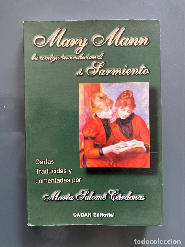 Libros: Mary Mann - Mar&iacute;a Salom&eacute; Mary Tyler; C&aacute;rdenas Peabody Mann