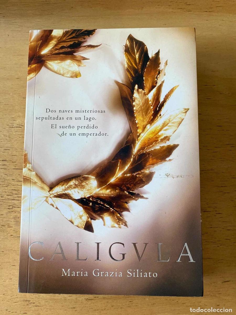 Libros: Cal&iacute;gula - Maria Grazia Siliato - Foto 1