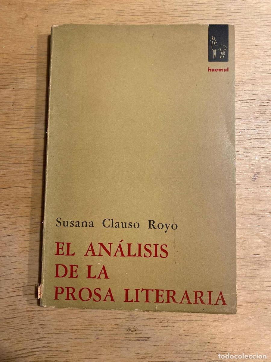 Libros: El analisis de la prosa literaria - Clauso Royo Susana