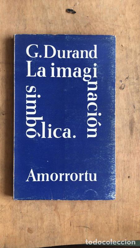 Libros: La imaginacion simbolica - Durand G.