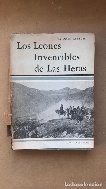 Libri di seconda mano: Los leones invencibles de las heras - Andres Rebechi