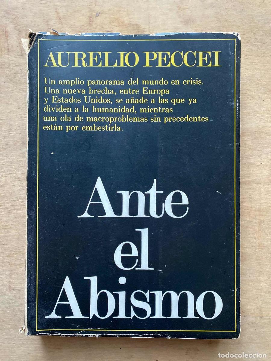 Libros: Ante el abismo - Aurelio Peccei - Foto 1