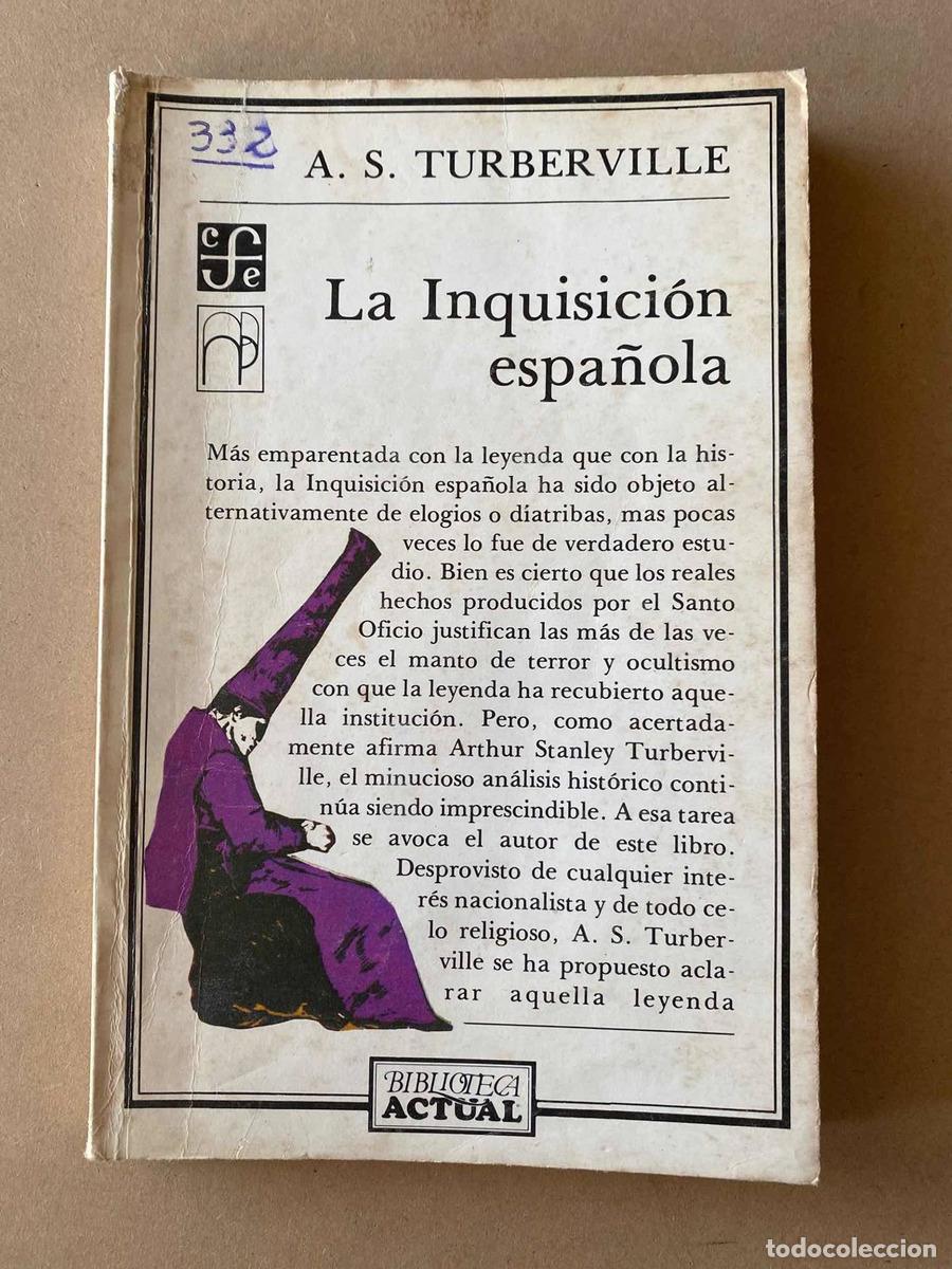 Libros: La inquisici&oacute;n espa&ntilde;ola - A.S. Turberville - Foto 1