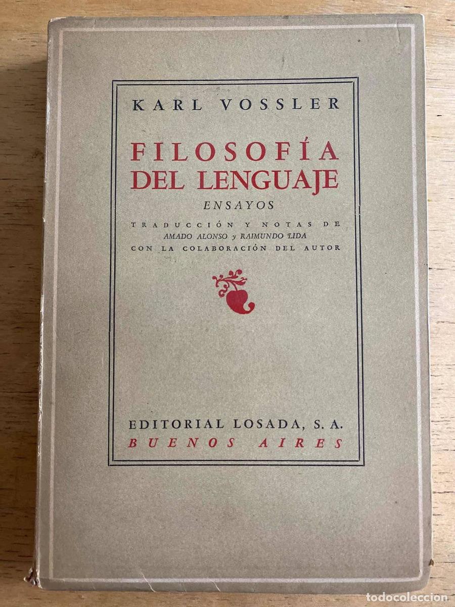 Libros: Filosofia del lenguaje. Ensayos - Karl Vossler - Foto 1