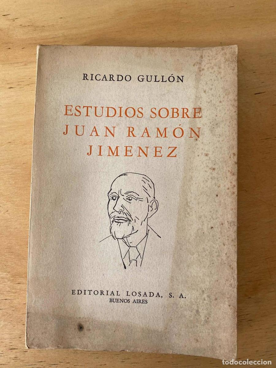 Libros: Estudios sobre Juan Ramon Jimenez - Gullon Ricardo - Foto 1