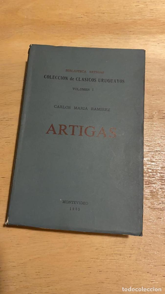Libros: Artigas - Carlos Maria Ramirez - Foto 1