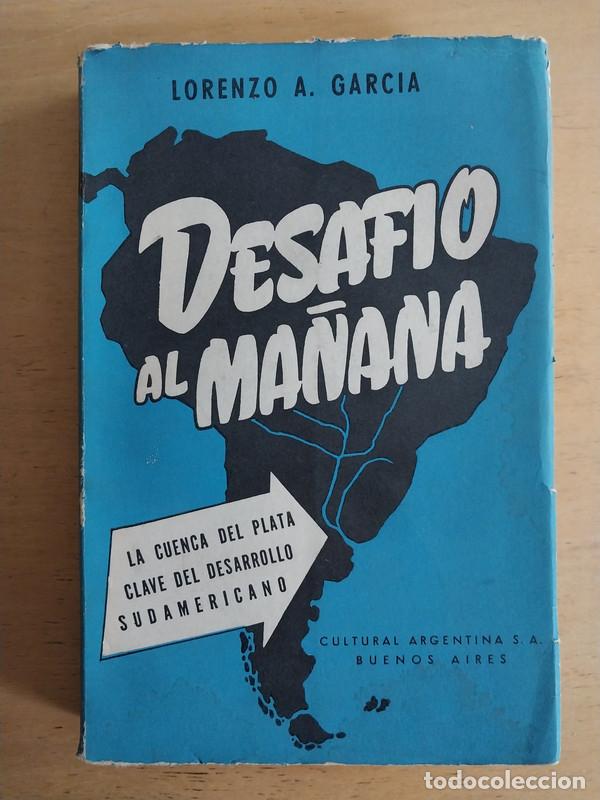 Libros: Garcia, Lorenzo A. - Desafio al ma&ntilde;ana