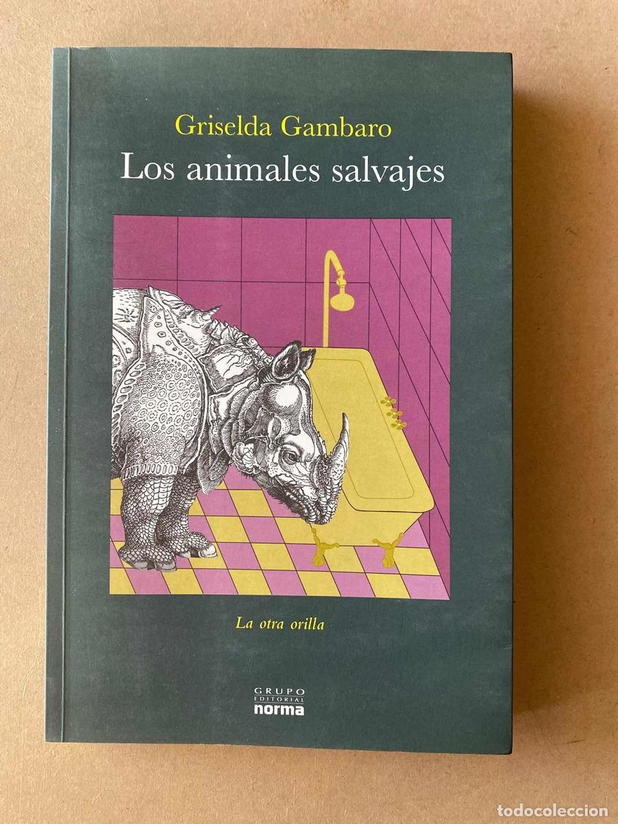 Libros: Los animales salvajes - GAMBARO GRISELDA - Foto 1