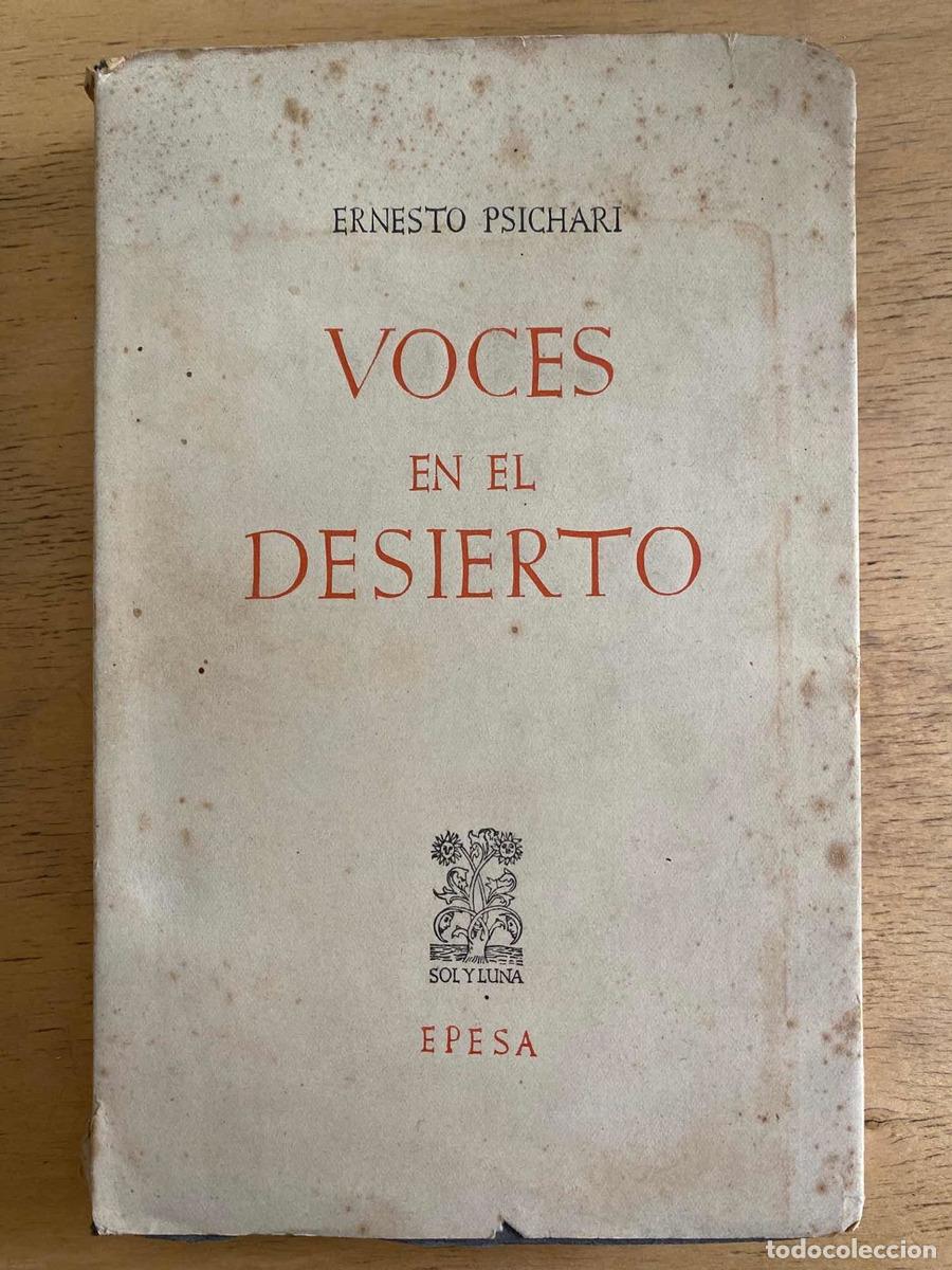 Libros: Voces en el Desierto - Psichari. Ernesto - Foto 1