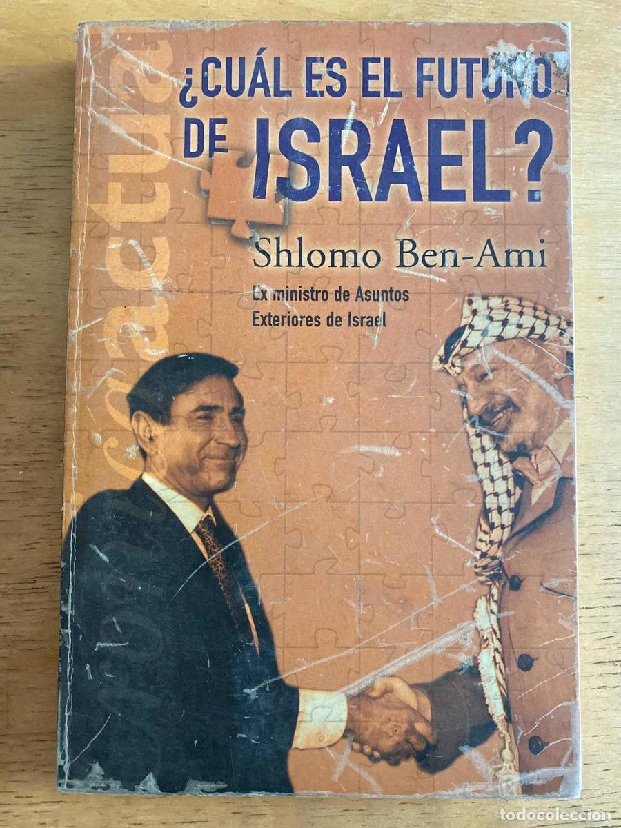 books: Cual es el futuro de Israel? - Ben-Ami Shlomo