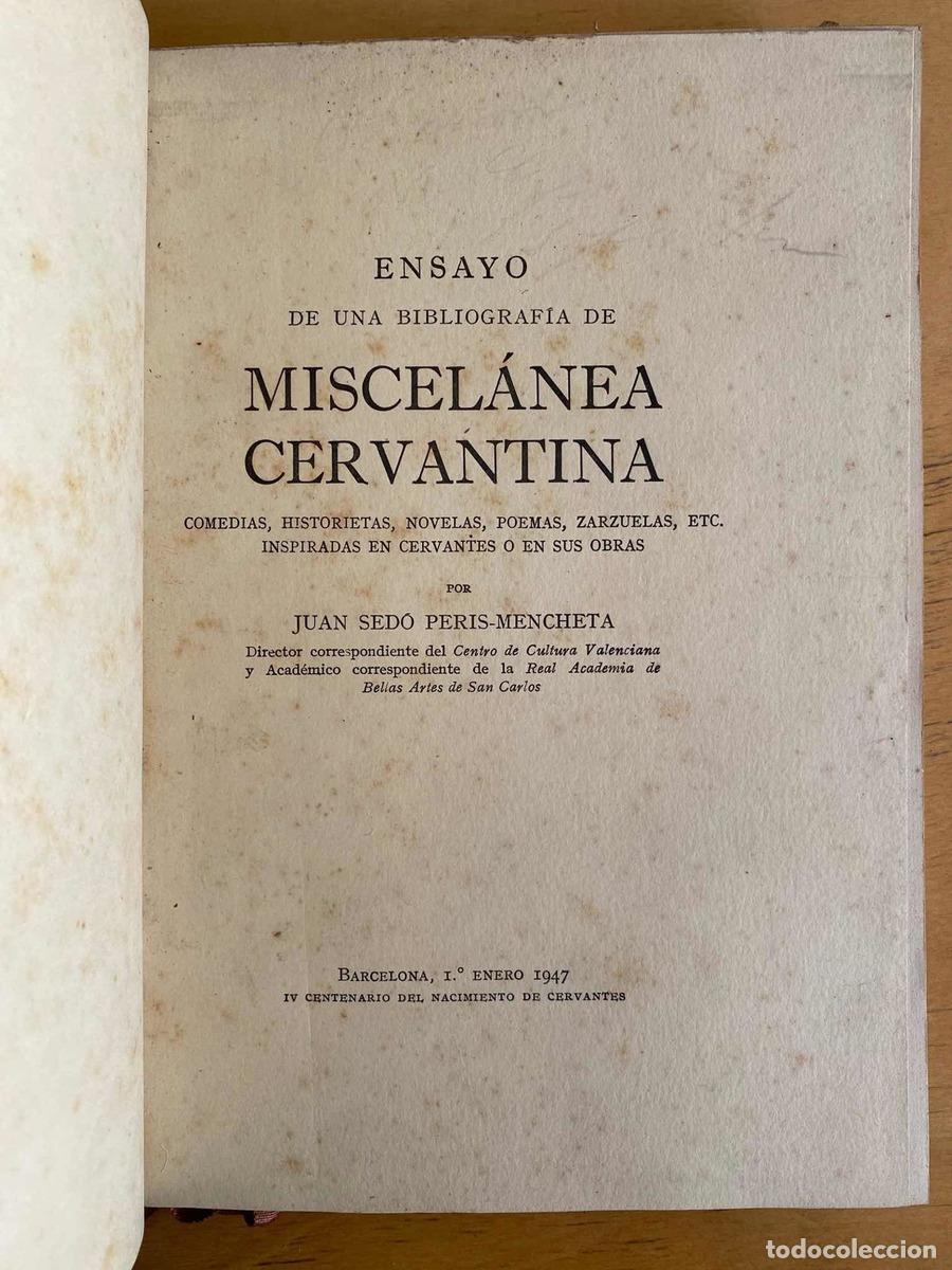 books: Ensayo de una bibliografia miscelanea cervantina - Juan Sedo Peris Mancheta