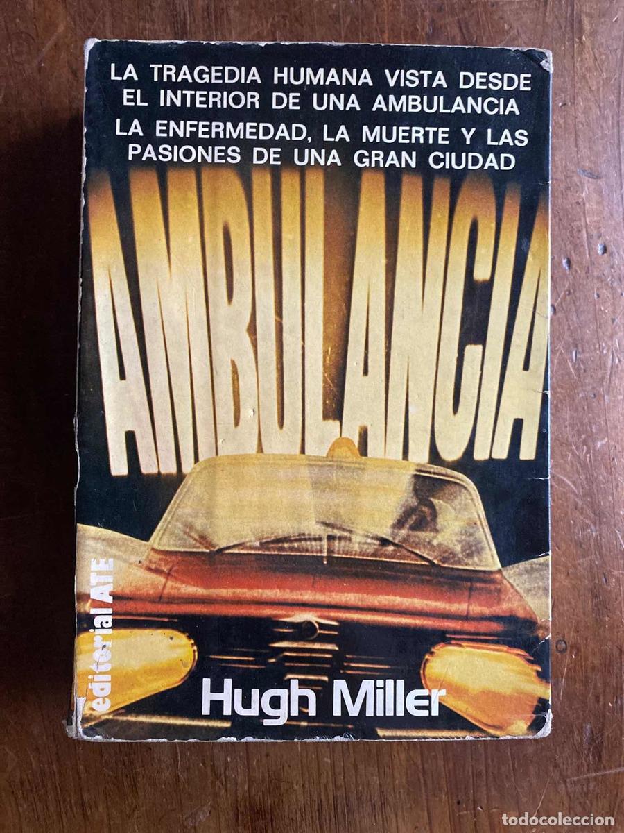 Libros: Ambulancia - Hugh Miller - Foto 1