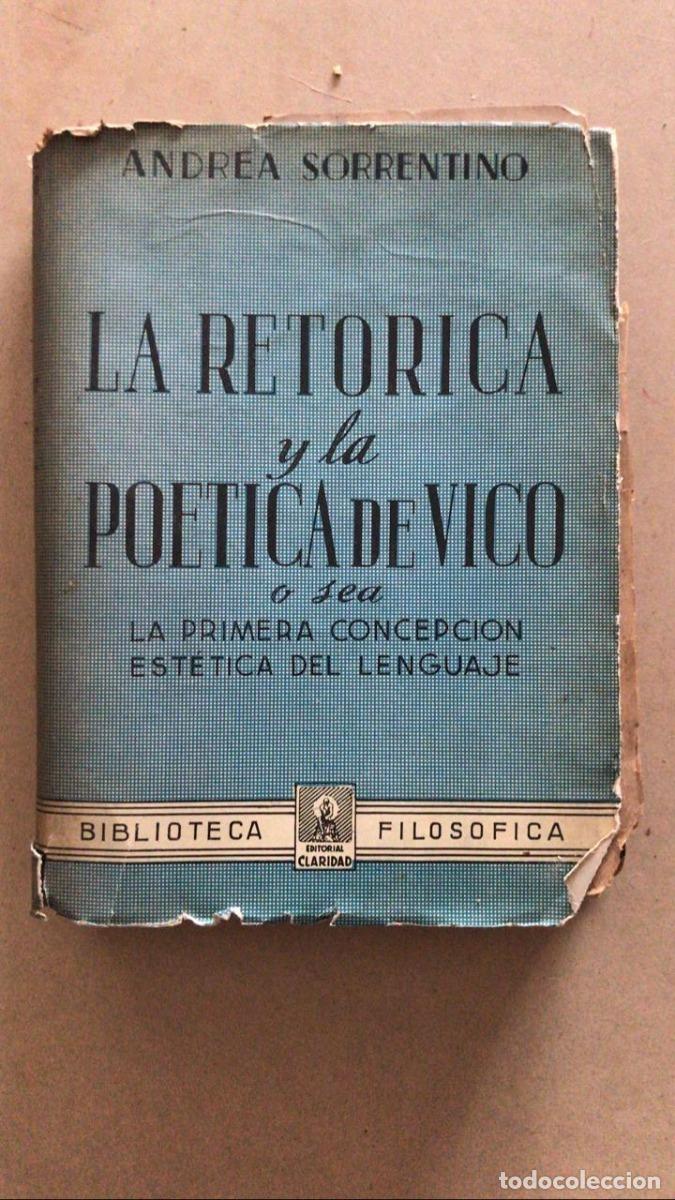 B&uuml;cher: La retorica y la poetica de Vico o la primera concepcion del lenguaje - Andrea Sorrentino