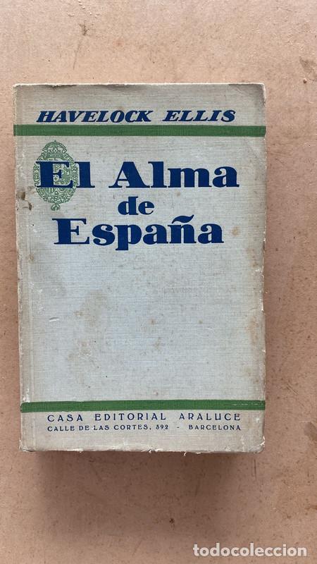 Libros: El alma de Espa&ntilde;a - Ellis Havelock - Foto 1