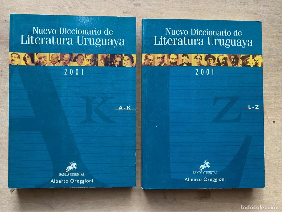 B&uuml;cher: Nuevo diccionario de Literatura Uruguaya - Alberto Oreggioni