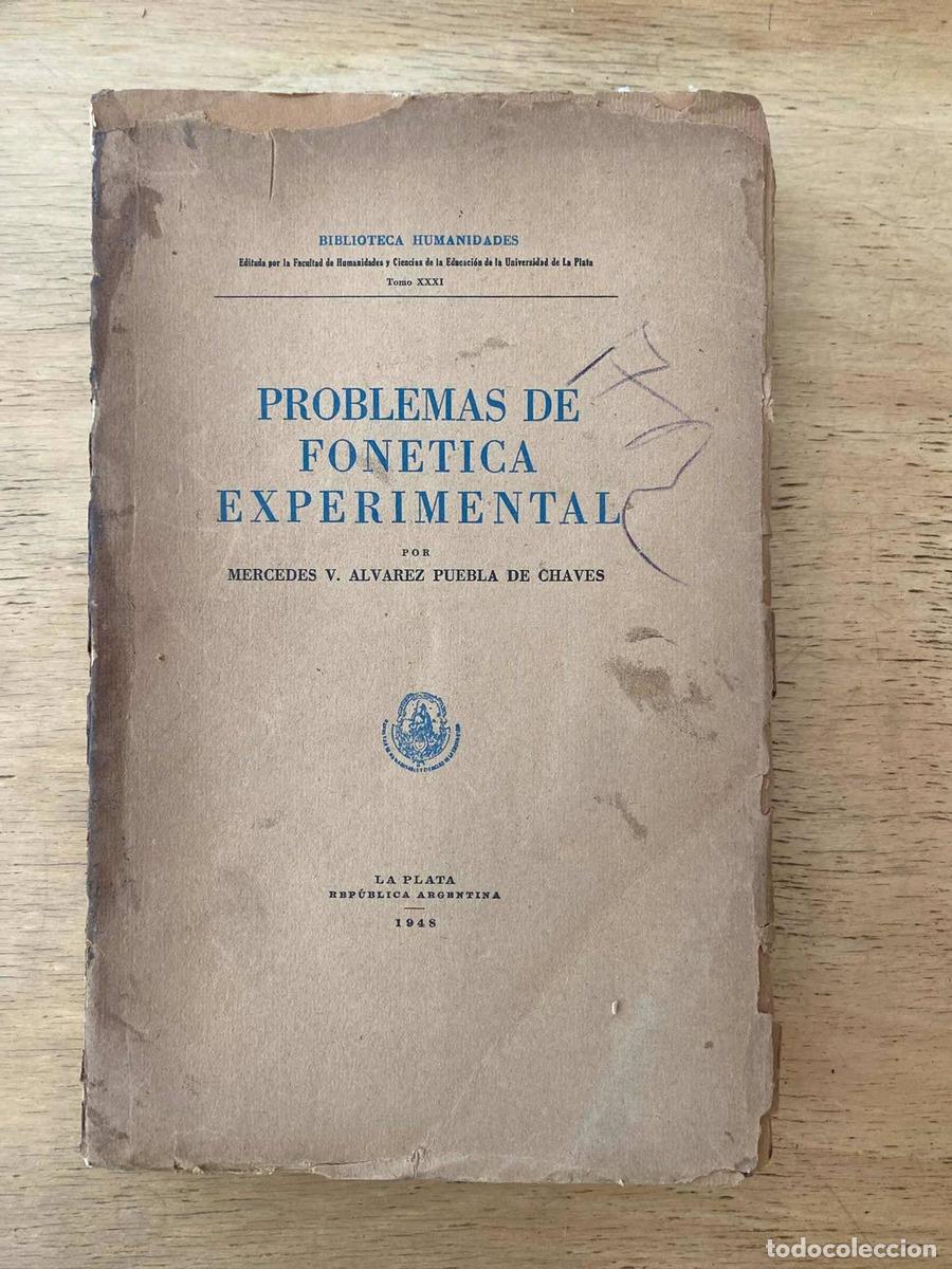 B&uuml;cher: Problemas de Fonetica Experimental - Alvarez Puebla de Chavez Mercedes