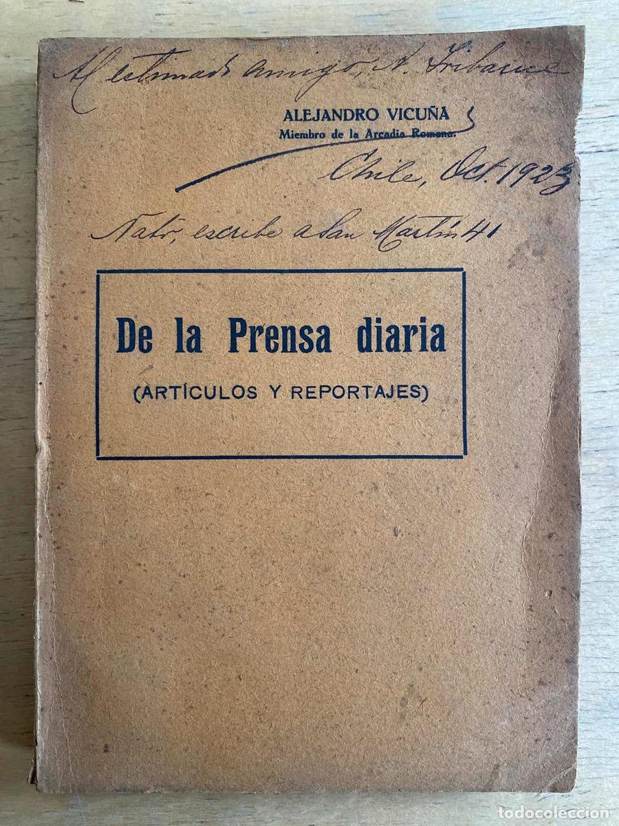 Libros: De La prensa Diaria (Articulos y reportajes) - Alejandro Vicu&ntilde;a