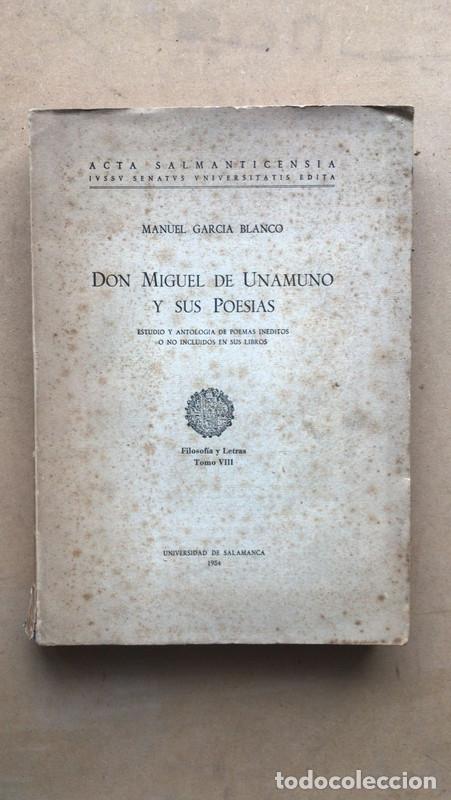 Libros: Don Miguel de Unamuno y sus poesias - Garcia Blanco Manuel