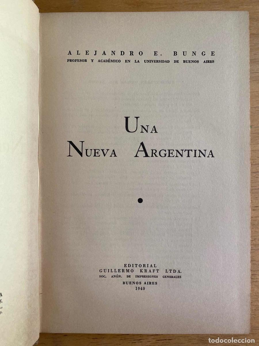 Libros: Una Nueva Argentina - Alejandro Bunge - Foto 1