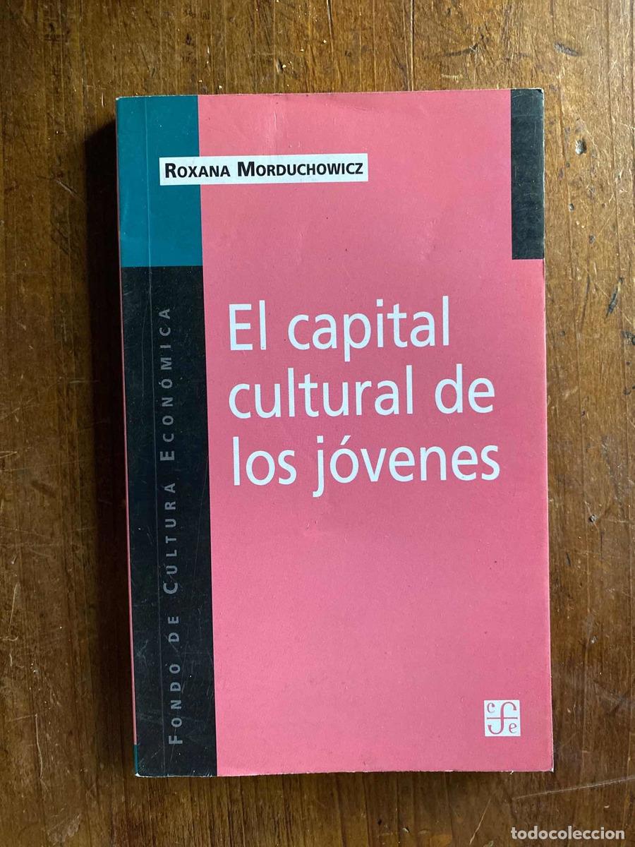 Libros: El capital cultural de los jovenes - Morduchowicz Roxana - Foto 1
