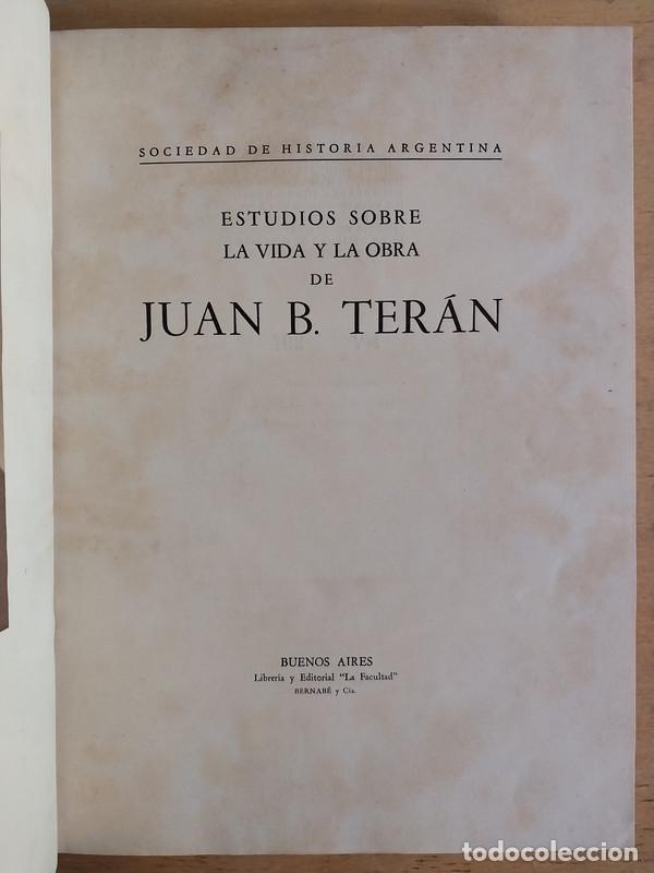 books: Estudios Sobre La Vida Y La Obra De Juan B. Teran ()