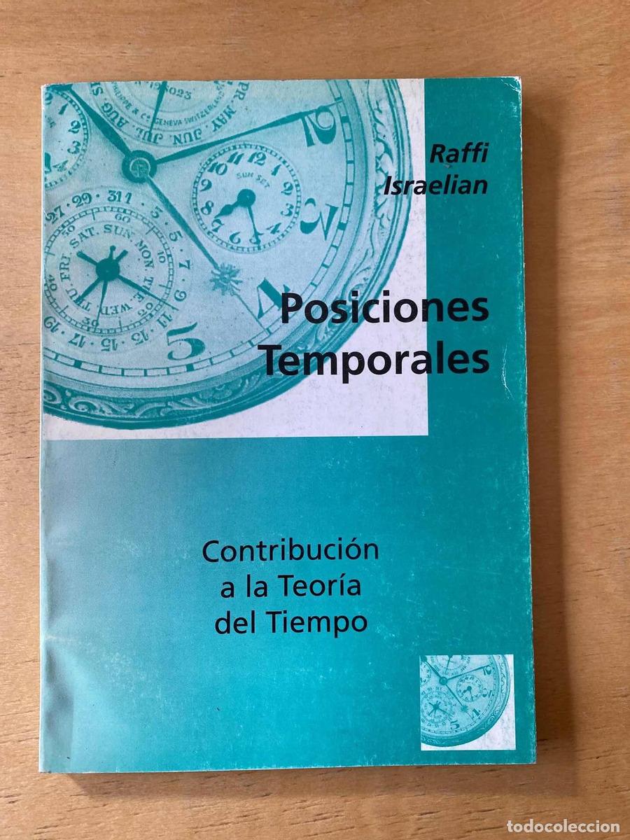 books: Posiciones temporales. Contribucion a la teoria del tiempo - Israelian Raffi