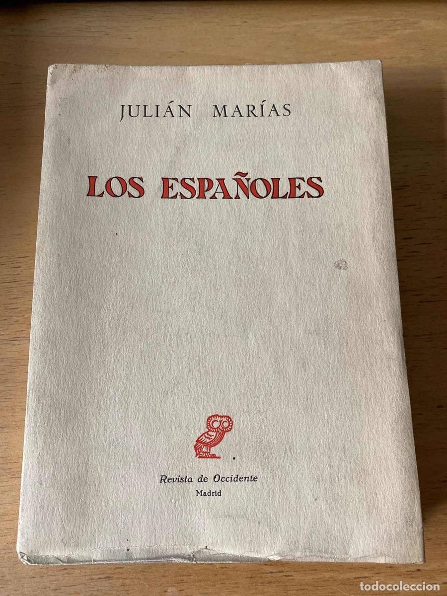 Libros: Los espa&ntilde;oles - Julian Mar&iacute;as - Foto 1
