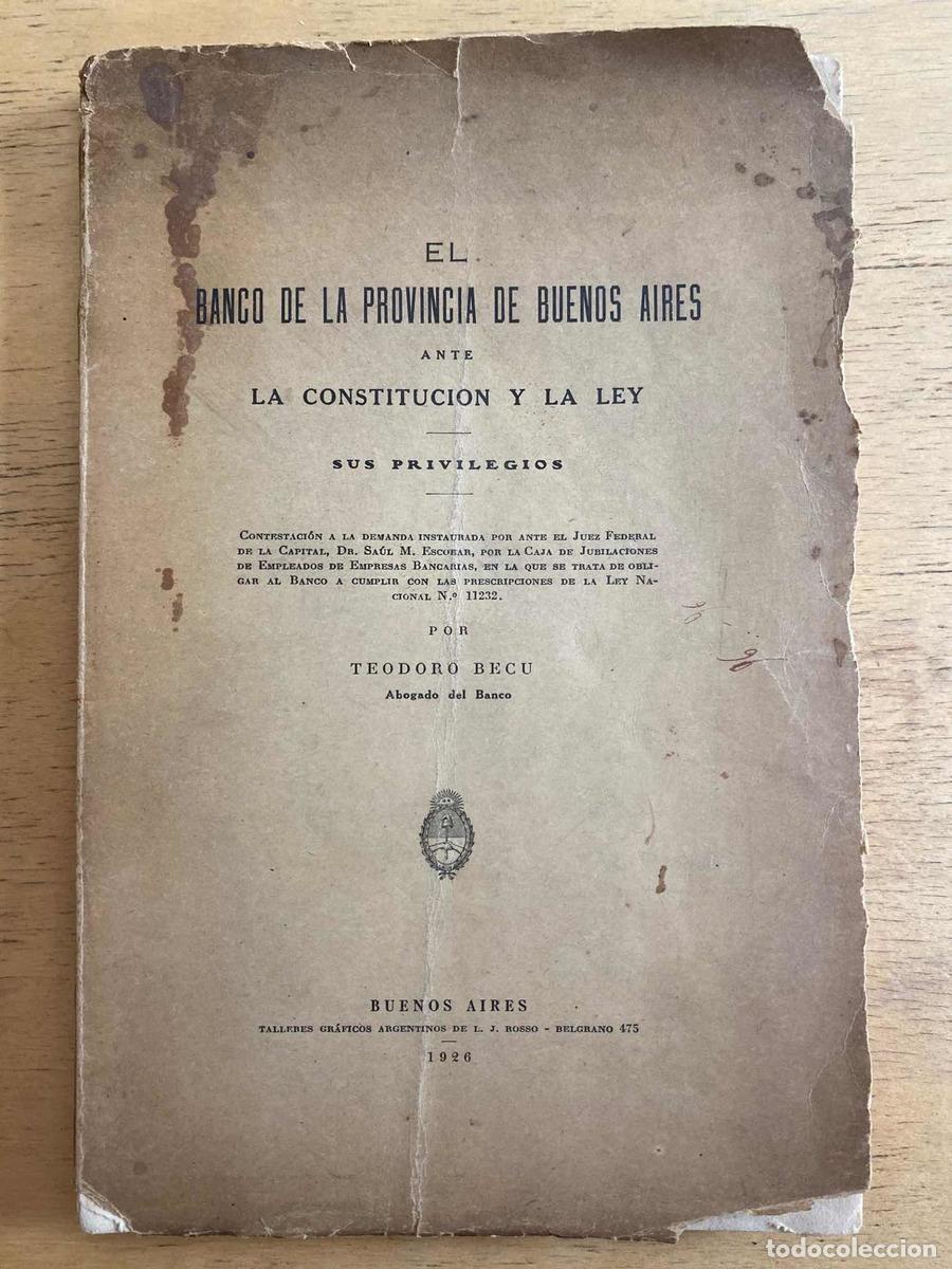 books: El banco de la provincia de buenos aires ante la constitucion y la ley - Becu Teodoro