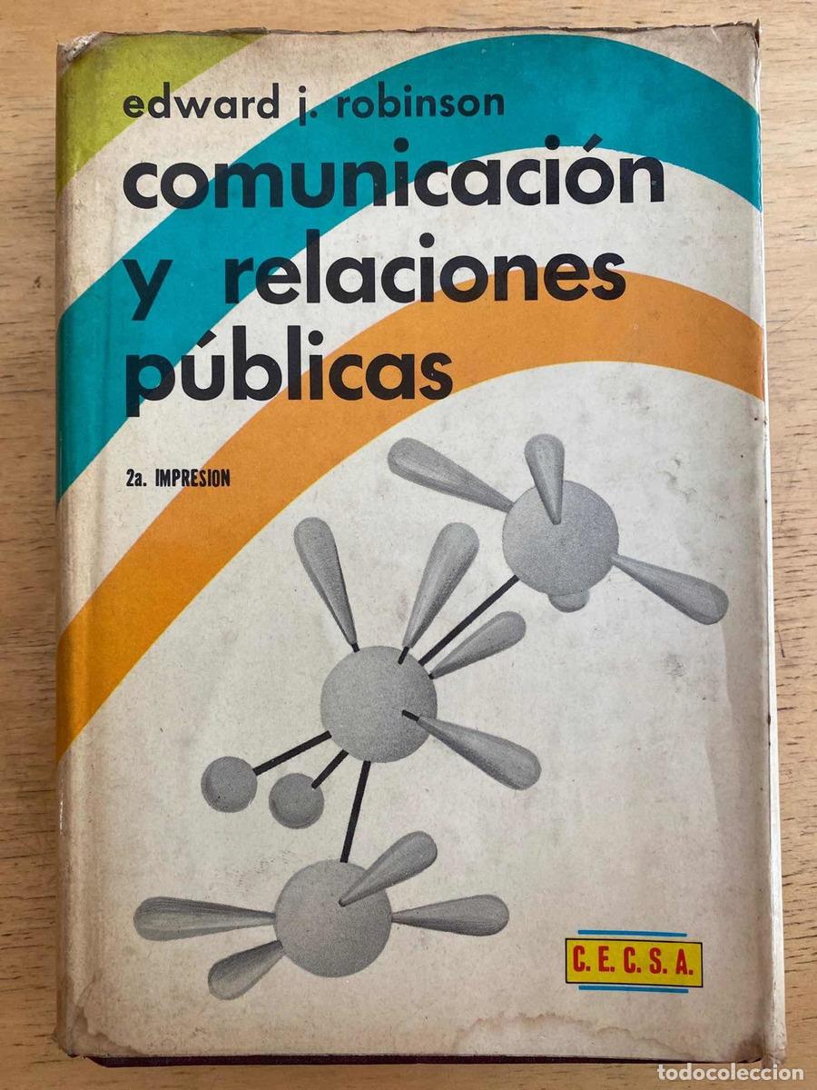 Libros: comunicacion y relaciones publicas - Edward Robinson - Foto 1