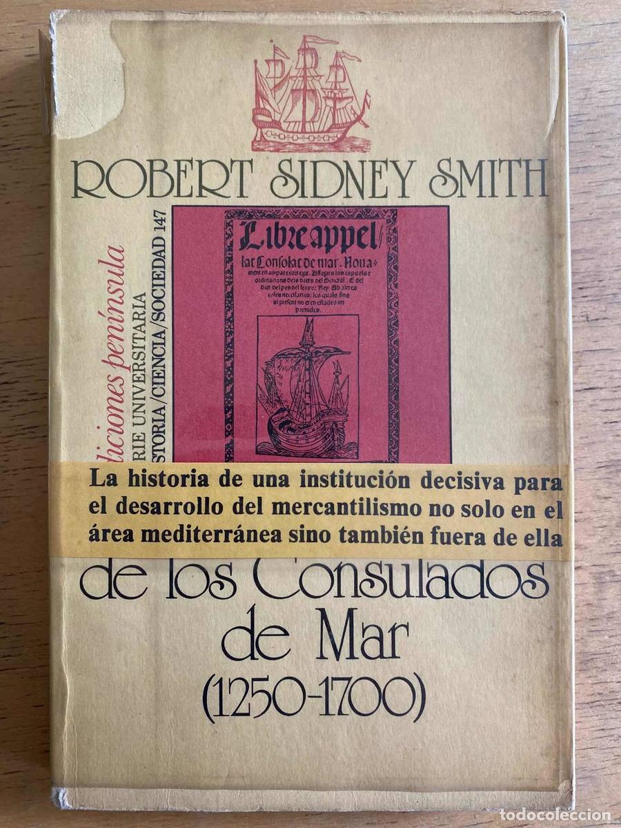 Libros: historia de los consulados de mar - Robert Sidney Smith - Foto 1