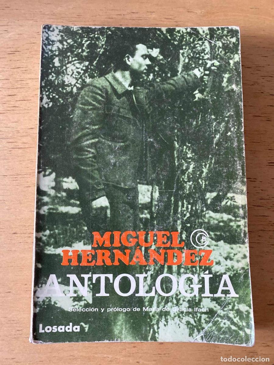 Libros: Antolog&iacute;a - Hern&aacute;ndez Miguel - Foto 1