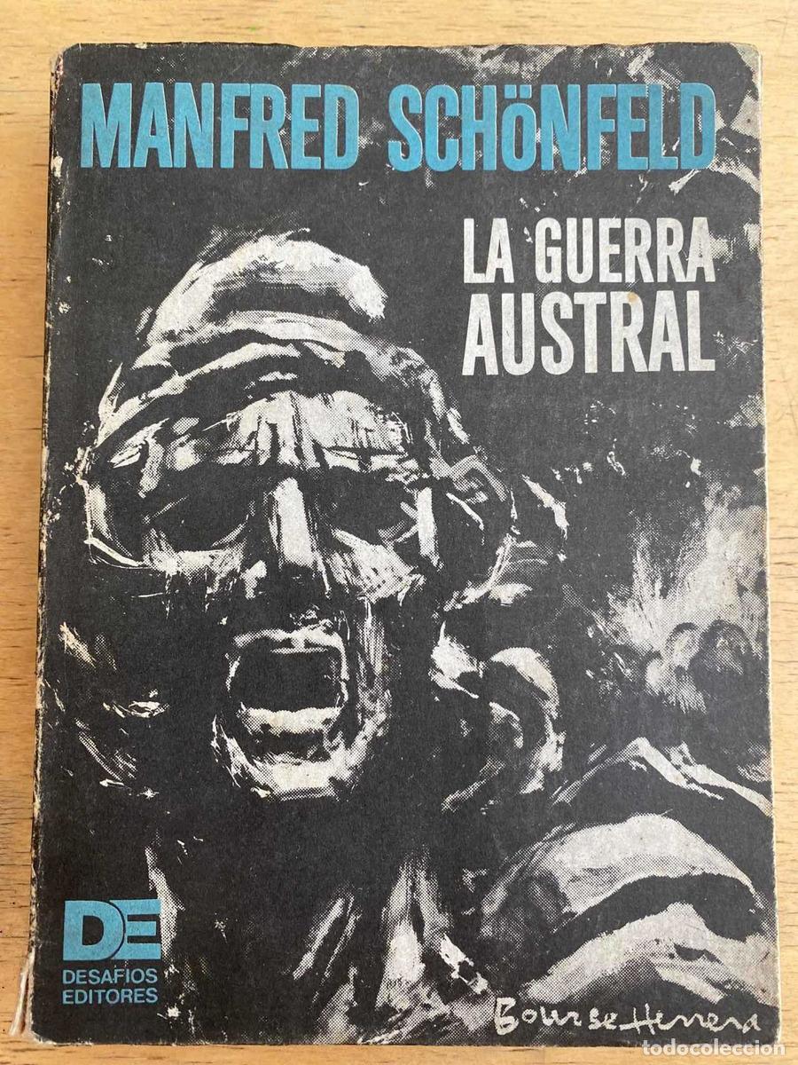 Libros: La guerra austral - Manfred Schonfeld - Foto 1