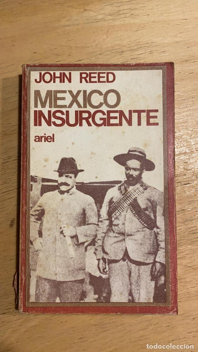 Libros: M&eacute;xico insurgente - John Reed - Foto 1