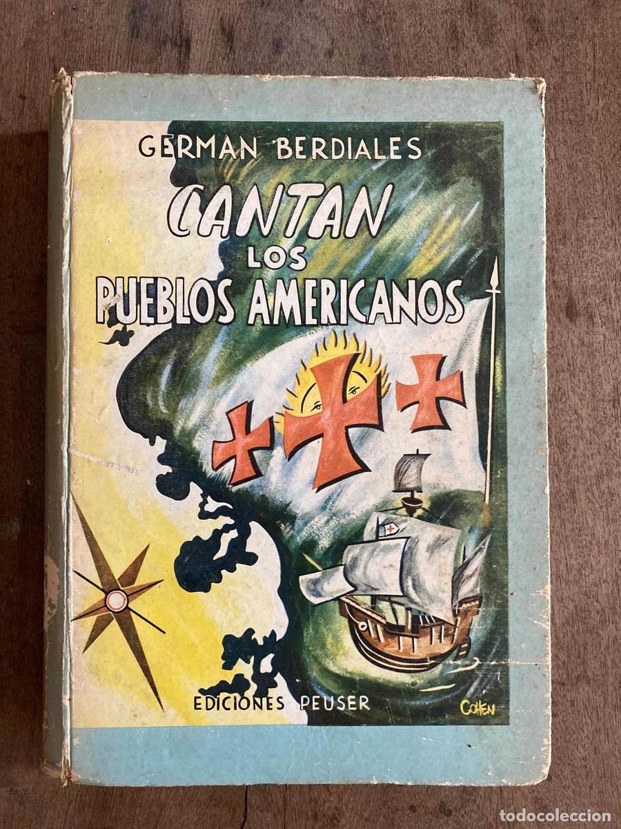 Libros: Cantan los pueblos americanos - Berdiales German - Foto 1
