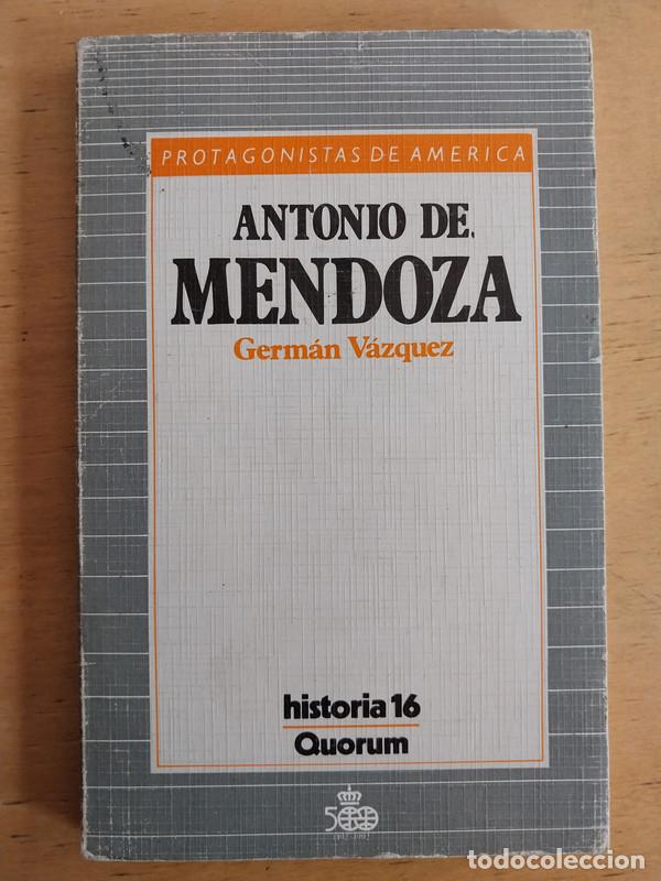 Libros: Antonio de Mendoza - German Vazquez - Foto 1