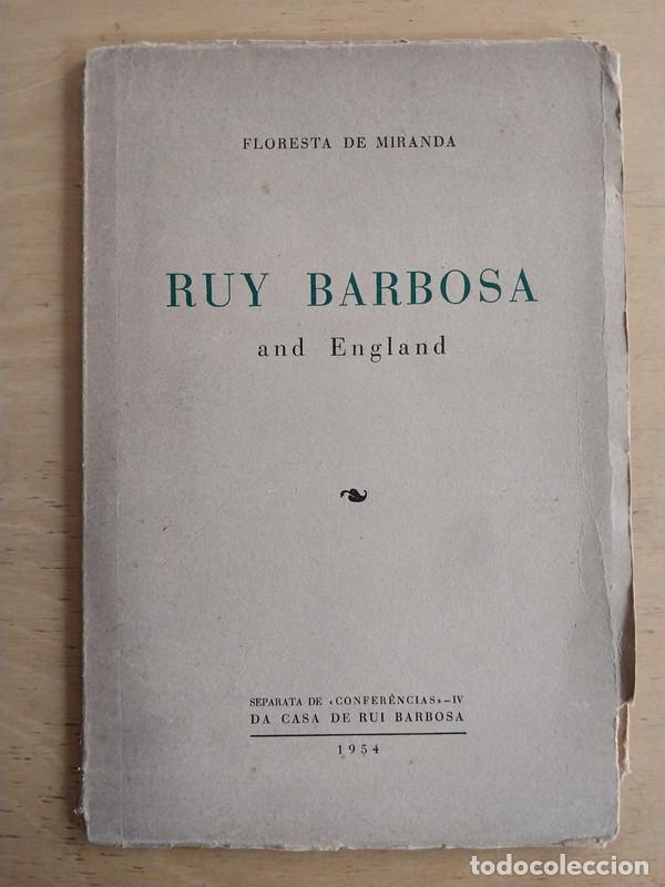 Libros: Ruy Barbosa and england - DE miranda Floresta - Foto 1