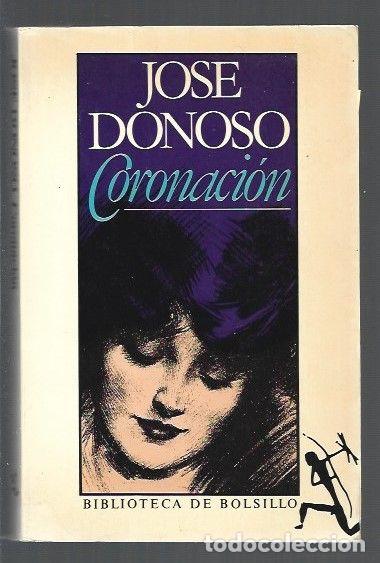Libros: CORONACION - DONOSO, JOSE - Foto 1