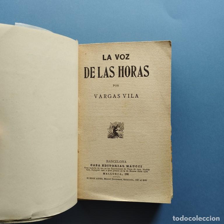 Libros: La Voz de las Horas. - Vargas Vila. - Foto 3