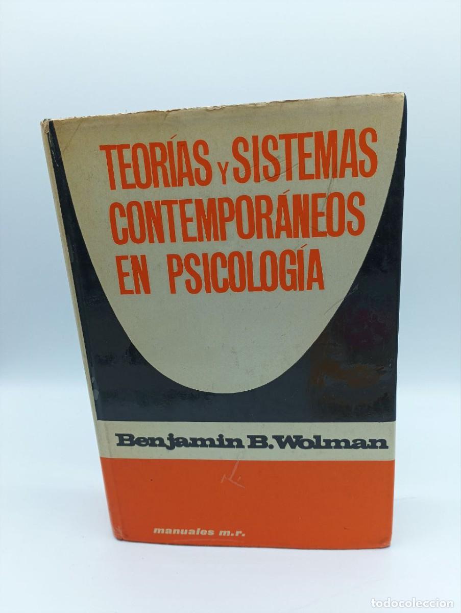 Libros: TEORIAS y SISTEMAS CONTEMPORANEOS en PSICOLOGIA - B.B.WOLMAN - Sin Especificar