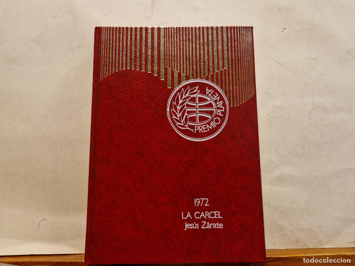 Libros: LA CARCEL. JESUS ZARATE. 1972. EDITORIAL PLANETA - Foto 1