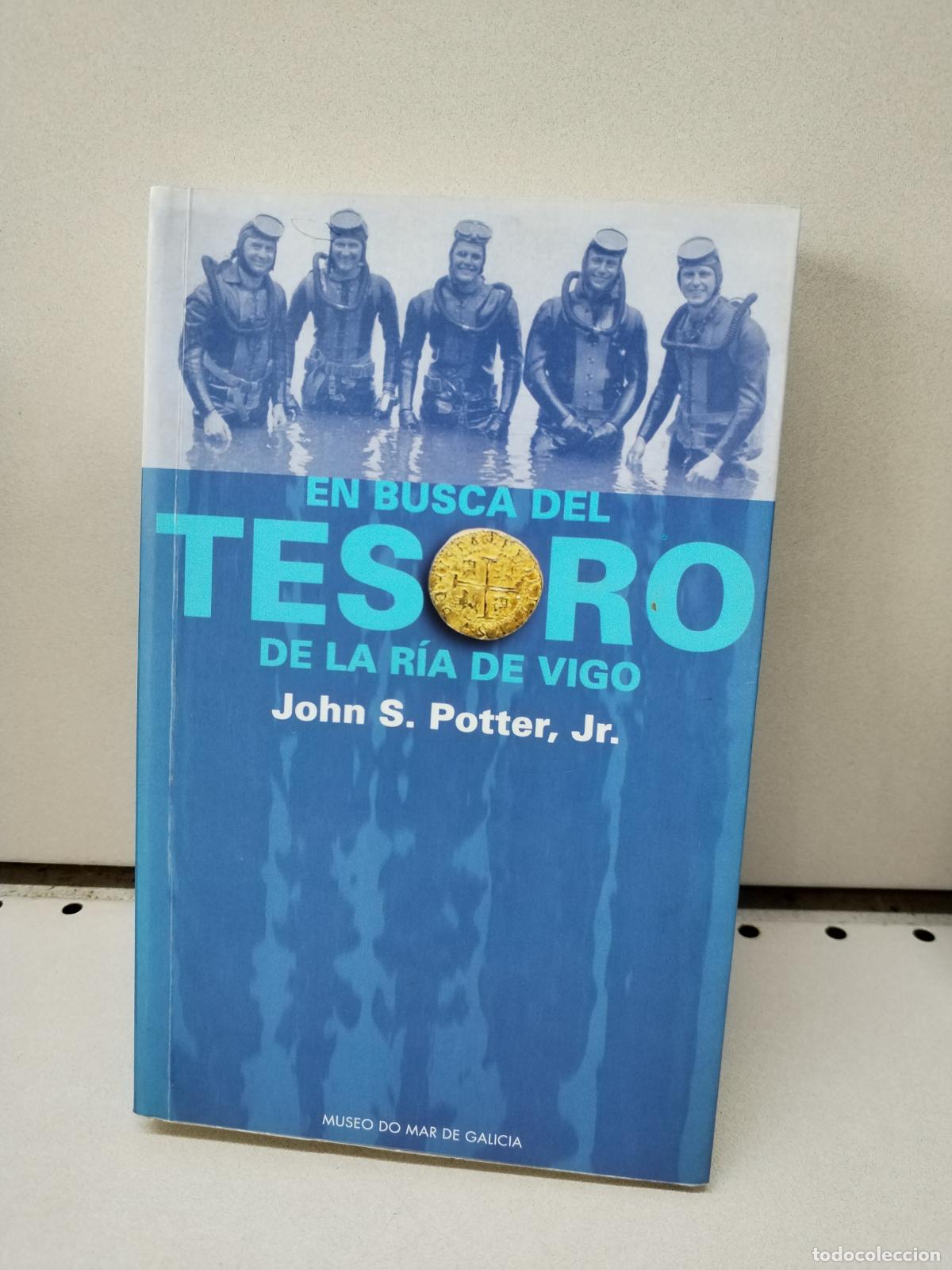 Libros: EN BUSCA DEL TESORO DE LA RIA DE VIGO - John S. Potter - Foto 1