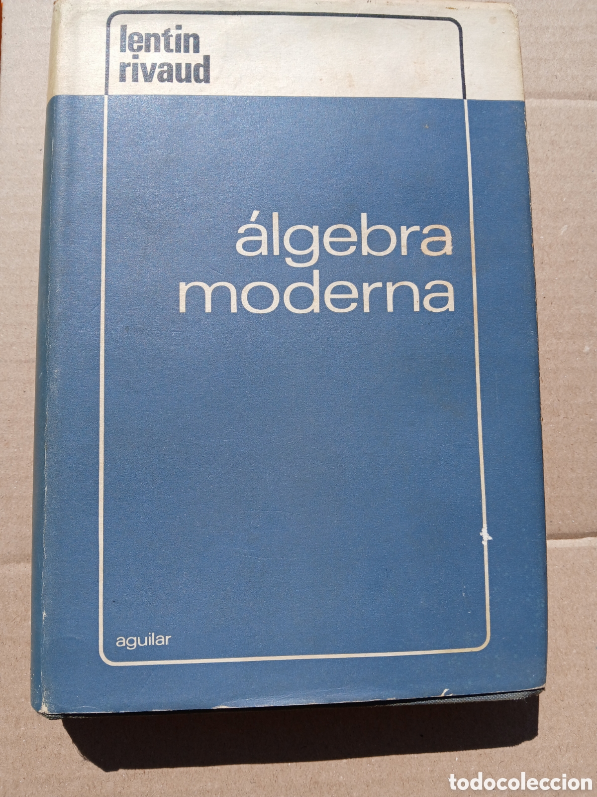 Libros: &Aacute;lgebra moderna lentin rivaud - Foto 1
