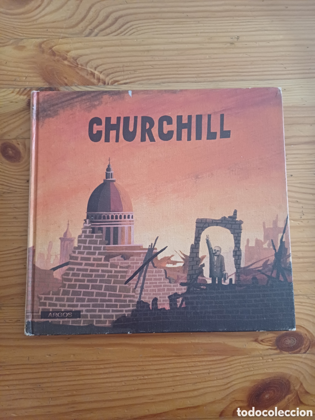 Libros: Churchill Iustra Raymond Renard Texto A. Th. Mertens Trad. Jos&eacute; M. Aymam&iacute; - Biografias Argos