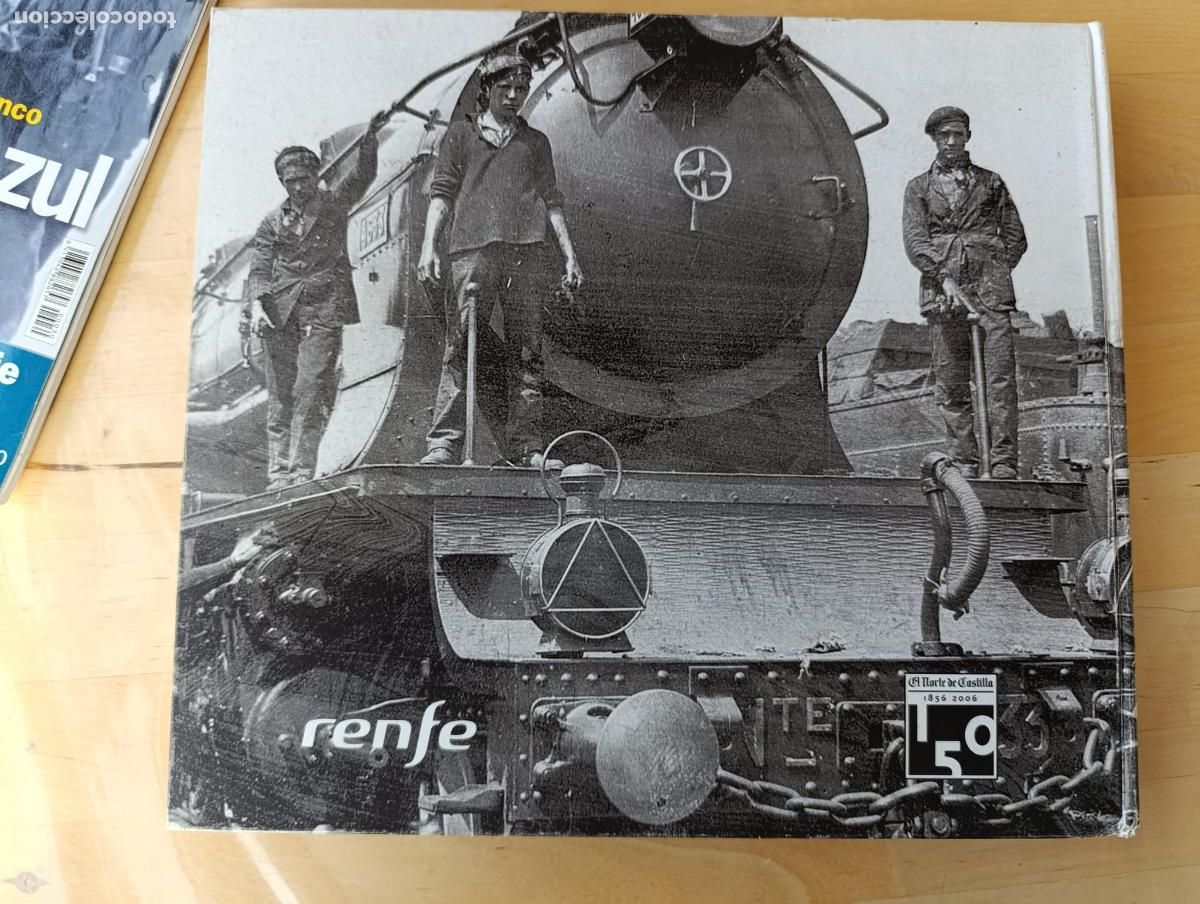 Libros: LINEA DEL NORTE 150 A&Ntilde;OS DE FERROCARRIL. - Foto 2