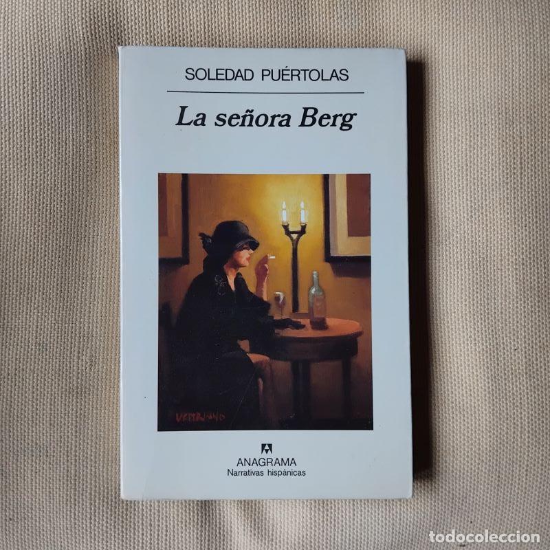 Libros: La se&ntilde;ora Berg - Soledad Pu&eacute;rtolas - Foto 1
