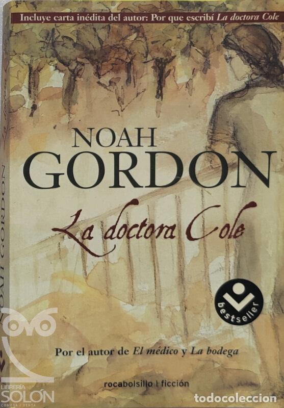 Libros: La doctora Cole - Noah Gordon - Foto 1