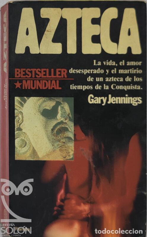 Libros: Azteca - Gary Jennings - Foto 1