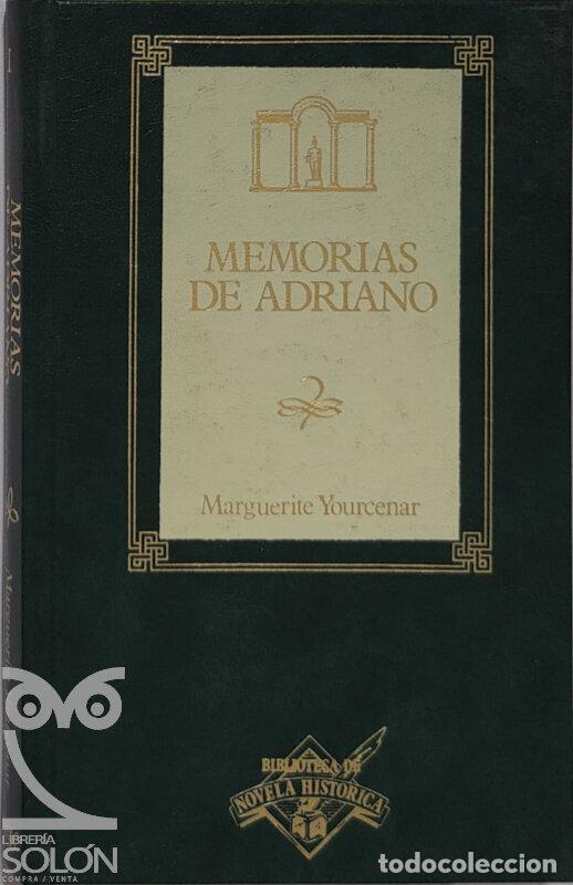 Libros: Memorias de Adriano - Marguerite Yourcenar - Foto 1