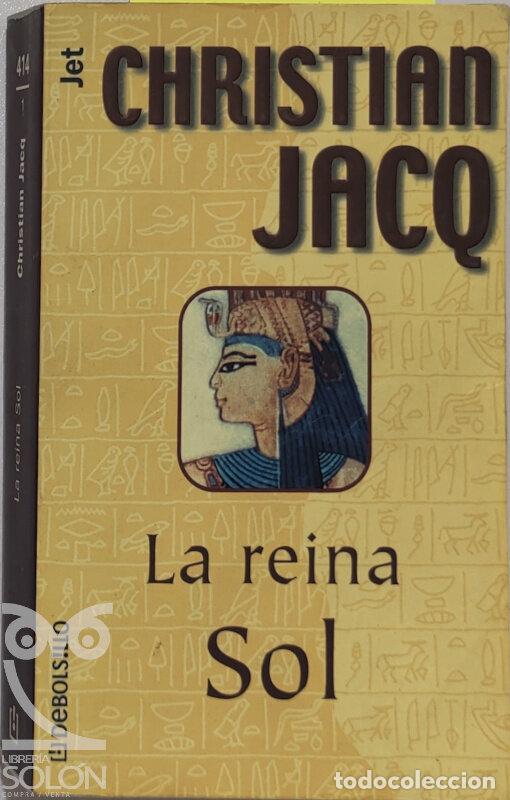 Libros: La reina Sol - Christian Jacq - Foto 1